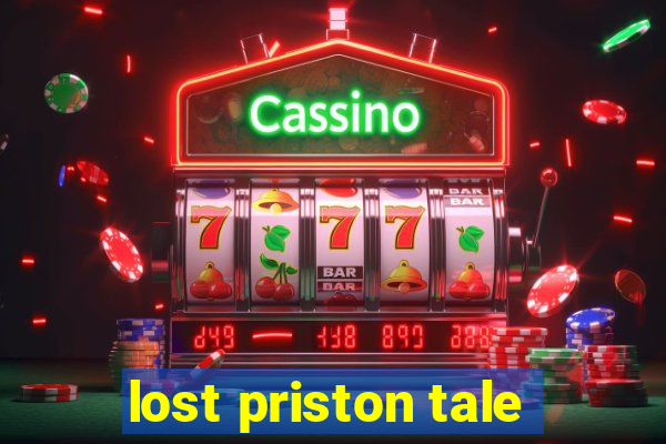 lost priston tale